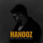 دانلود آهنگ هنوز از مهرداد ناصری