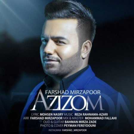 فرشاد میرزاپور عزیزوم